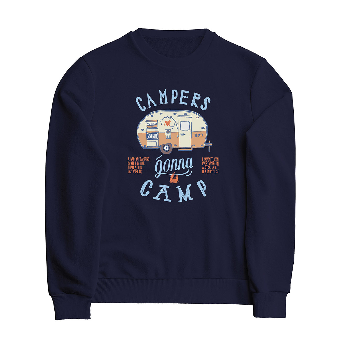 Campers gonna camp - Classic Crewneck Sweatshirt