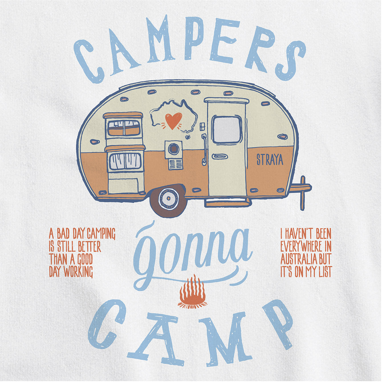 Campers gonna camp - Classic Crewneck Sweatshirt