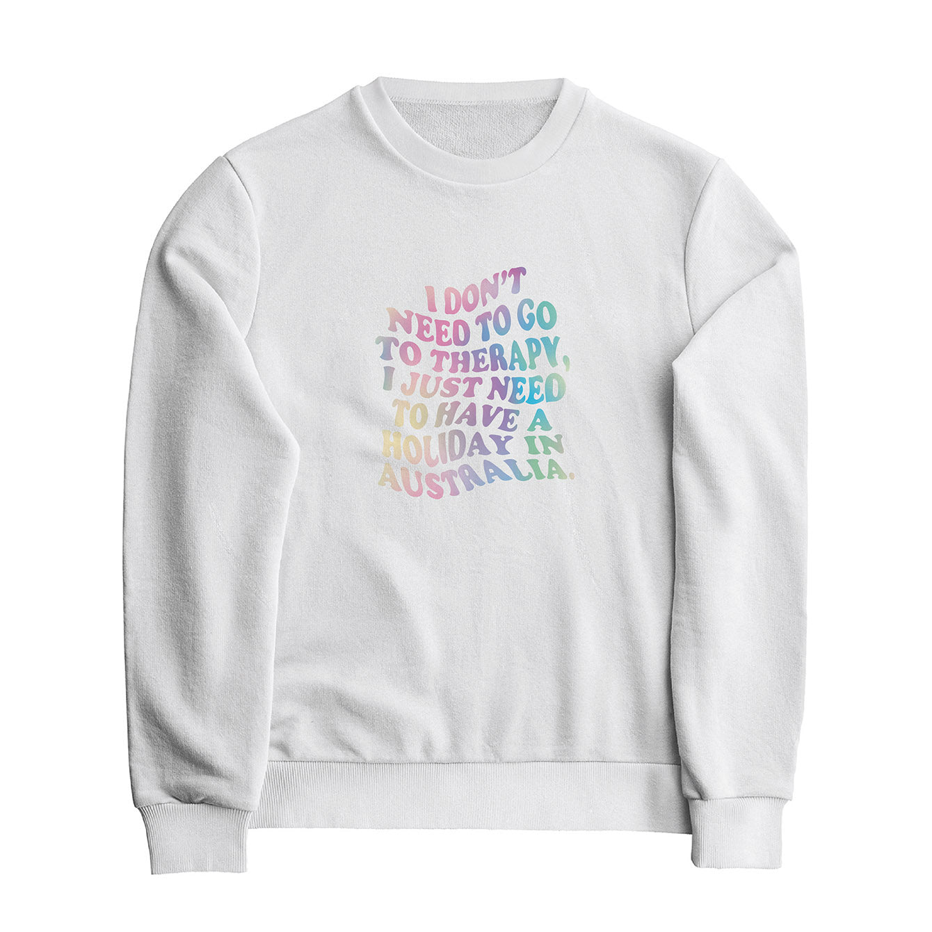 I don't need therapy - Classic Women's Crewneck Sweatshirt