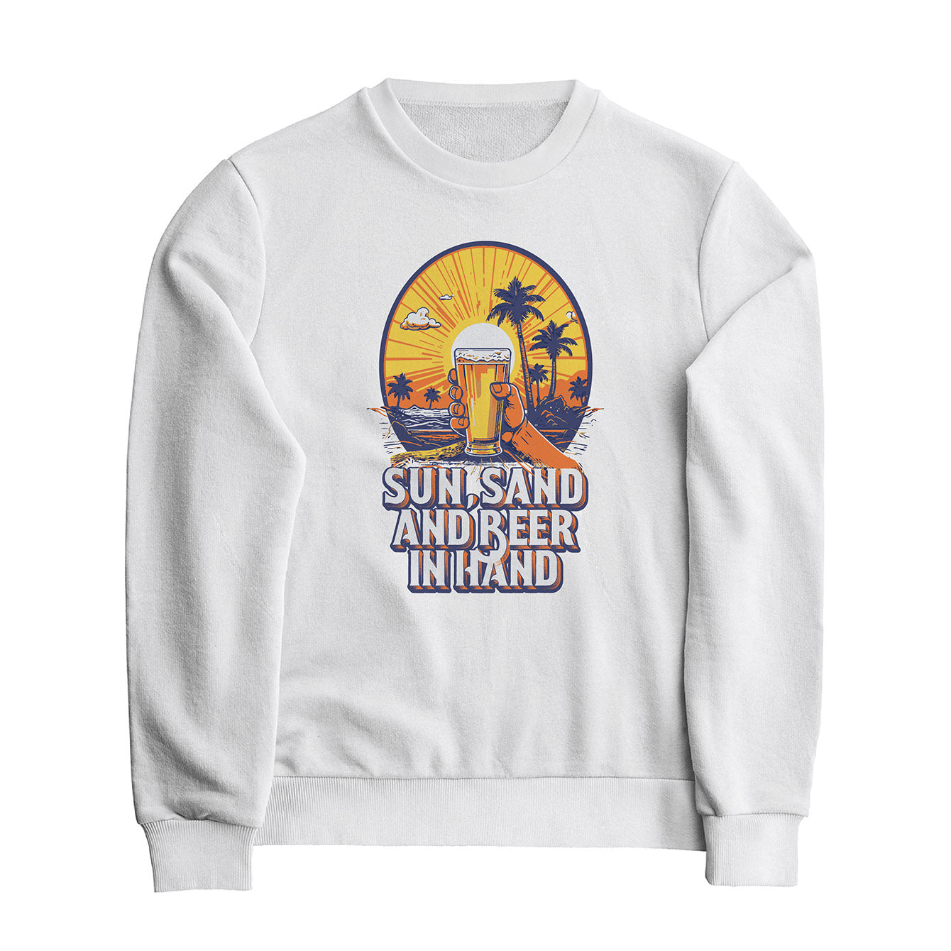 Sun, Sand & Beer in hand - Classic Crewneck Sweatshirt