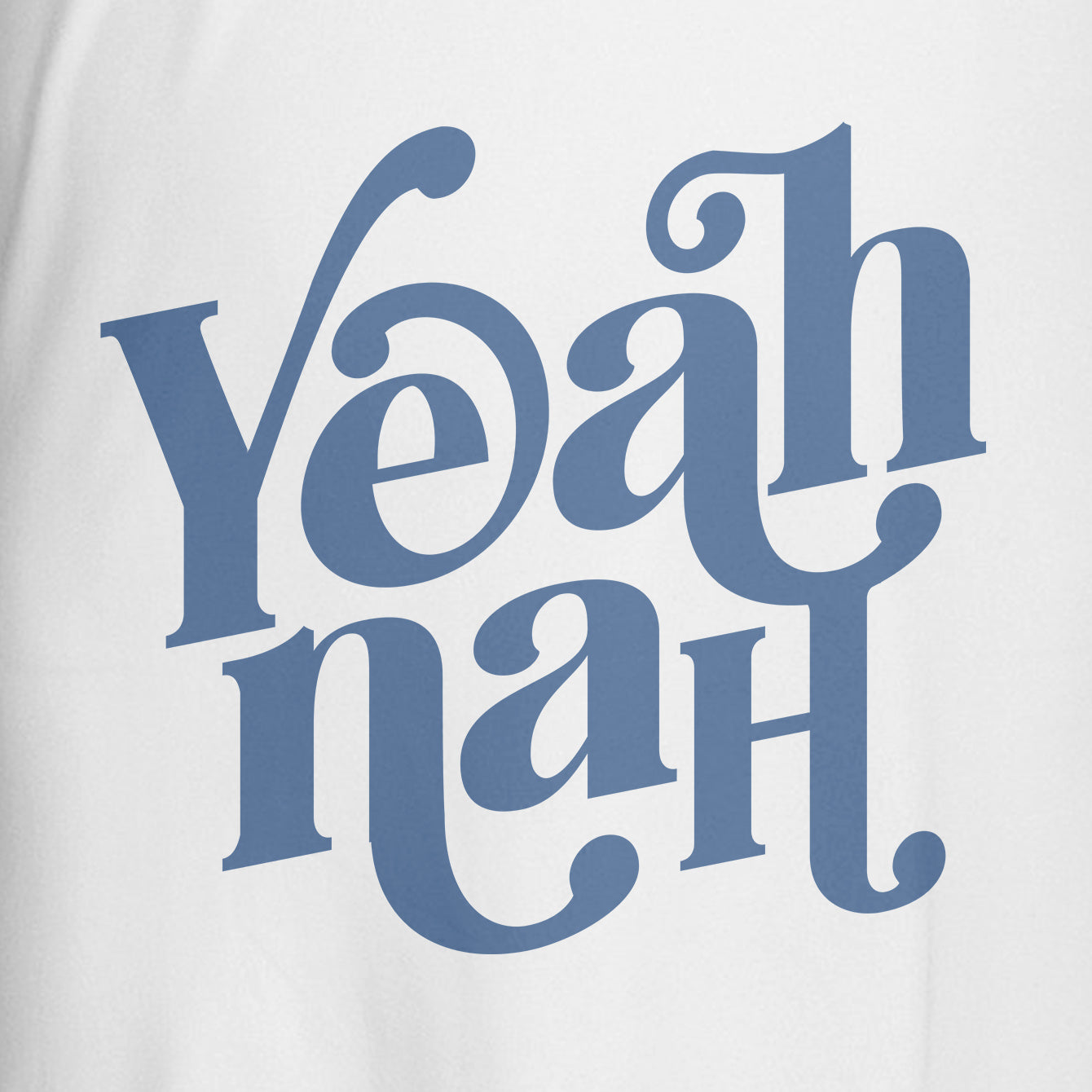 Yeah Nah - Premium Crewneck T-shirt